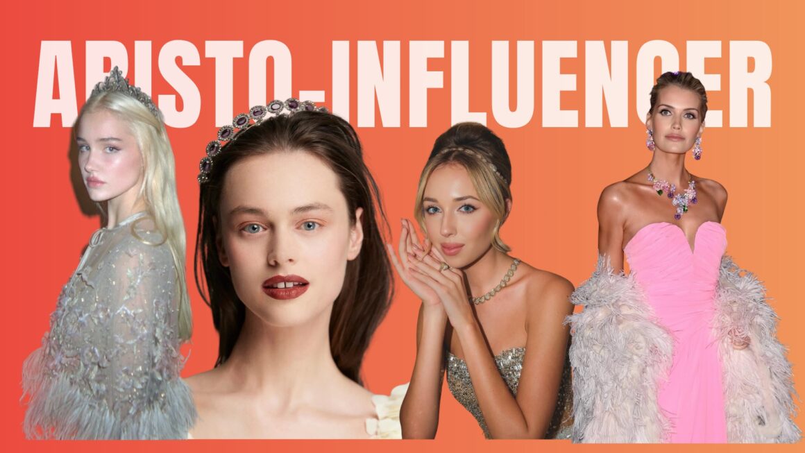 Đằng sau sự xuất hiện của Aristo-Influencer – KOL mang dòng máu quý tộc